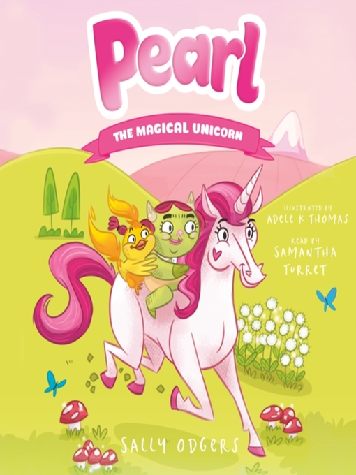 Title details for Pearl the Magical Unicorn by Sally Odgers - Available